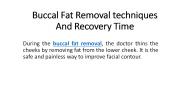 Buccal Fat Removal techniques And Recovery Time