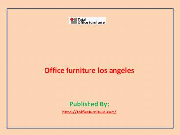 Office furniture los angeles