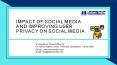 Impact of social media and improving user privacy on social media- Tutors India PowerPoint PPT Presentation