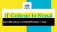 IT College In Nepal PowerPoint PPT Presentation
