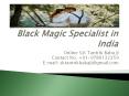 The Online Tantrik Ji Black Magic Specialist in India & Witchcraft Removal Also PowerPoint PPT Presentation