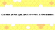 Evolution of Managed Service Provider in Virtualization