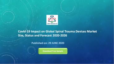 Covid-19 Impact on Global Spinal Trauma Devices Market Size, Status and Forecast 2020-2026