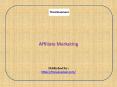 Affiliate Marketing PowerPoint PPT Presentation
