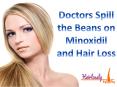 Doctors Spill the Beans on Minoxidil and Hair Loss