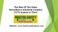 The rise of the video surveillance industrial complex PowerPoint PPT Presentation