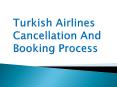 Turkish Airlines Cancellation Policy PowerPoint PPT Presentation