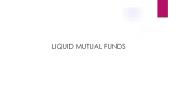 Liquid Funds Definition