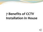 7 Benefits of CCTV Installation in House
