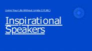 Inspirational Speakers Encourage Self-Improvement (1)
