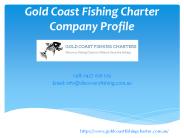 Gold Coast Fishing Charters Company Profile