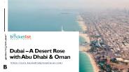 Dubai – A Desert Rose with Abu Dhabi & Oman
