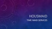Housmaid- Maid in Gurgaon