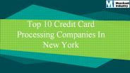 Top 10 Credit Card Processing Companies In New York