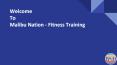 Malibu Nation - Fitness Training PowerPoint PPT Presentation