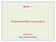 Professional Hair Care products