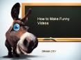 How to Make Funny Videos PowerPoint PPT Presentation