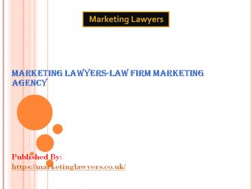 Marketing Lawyers-Law Firm Marketing Agency