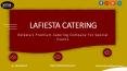 Best Catering Services in Kolkata – Lafiesta Catering PowerPoint PPT Presentation
