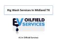 Rig Wash Services Midland, TX PowerPoint PPT Presentation