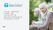 Senior Care Lafayette