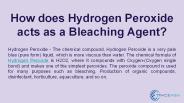 TRADEASIAHow does Hydrogen Peroxide acts as a Bleaching Agent?
