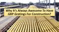 Why it's constantly excellent to have GRP Gratings for development? PowerPoint PPT Presentation