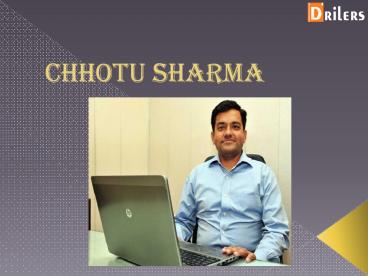 Famous Entrepreneurs In India Like Chhotu Sharma