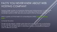 Facts You Never Knew About Web Hosting Company