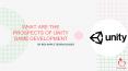What Are The Prospects Of Unity Game Development PowerPoint PPT Presentation