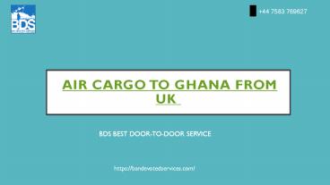 Air Cargo to Ghana From UK