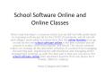School Software Online and Online Classes PowerPoint PPT Presentation