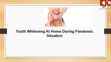 Tooth Whithening Home Renedies