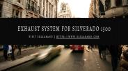 exhaust system for silverado 1500
