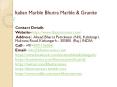 Italian Marble Bhutra Marble & Granite (2) PowerPoint PPT Presentation