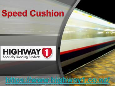 Speed Cushions