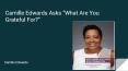 Camille Edwards Asks “What Are You Grateful For?” PowerPoint PPT Presentation