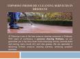 Topmost Pressure Cleaning Services in Brisbane PowerPoint PPT Presentation