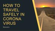 How To Travel Safely In Coronavirus