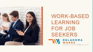 Work-Based Learning For Job Seekers