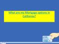 Best Mortgage Options In California PowerPoint PPT Presentation