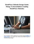 WordPress Website Design Guide: Things To Know Before Creating WordPress Websites PowerPoint PPT Presentation