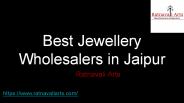 Best Jewellery Wholesalers in Jaipur