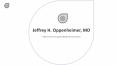 Jeffrey H. Oppenheimer, MD - Possesses Exceptional Leadership Skills PowerPoint PPT Presentation