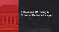 5 reasons of hiring a criminal defence lawyer PowerPoint PPT Presentation