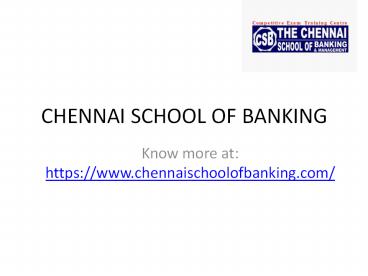 Bank Exam Coaching Center In Chennai | Chennai School of Banking