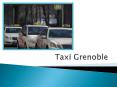 Comment  notre Taxi Grenoble Services aide à économiser sur les réservations de dernière minute PowerPoint PPT Presentation