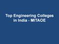 Top Engineering Colleges in India - MITAOE PowerPoint PPT Presentation