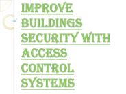 Reasons Why you Need Access Control Systems