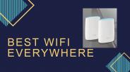 Best wifi everywhere
